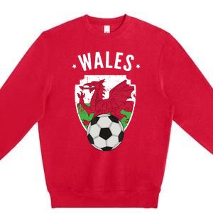 Wales Soccer Wales Flag Football Welsh Pride Roots Premium Crewneck Sweatshirt