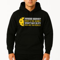 Whose Serve What's The Score Pickleball Hoodie