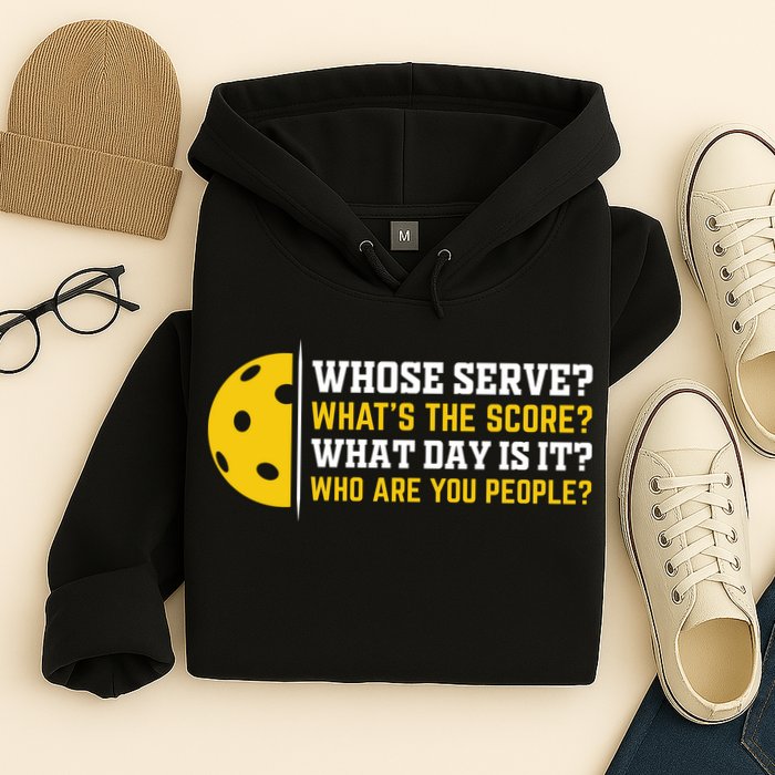 Whose Serve What's The Score Pickleball Hoodie