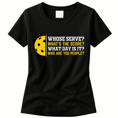 Whose Serve What's The Score Pickleball Womens T-Shirt