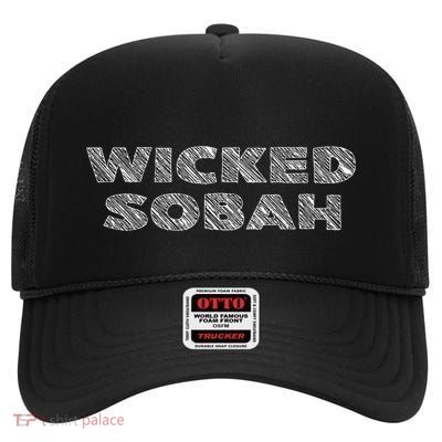 Wicked Sobah High Crown Mesh Back Trucker Hat