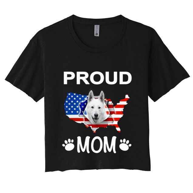 White Shepherd White Shepherd Dog Proud Patriot Mom Great Gift Crop Top