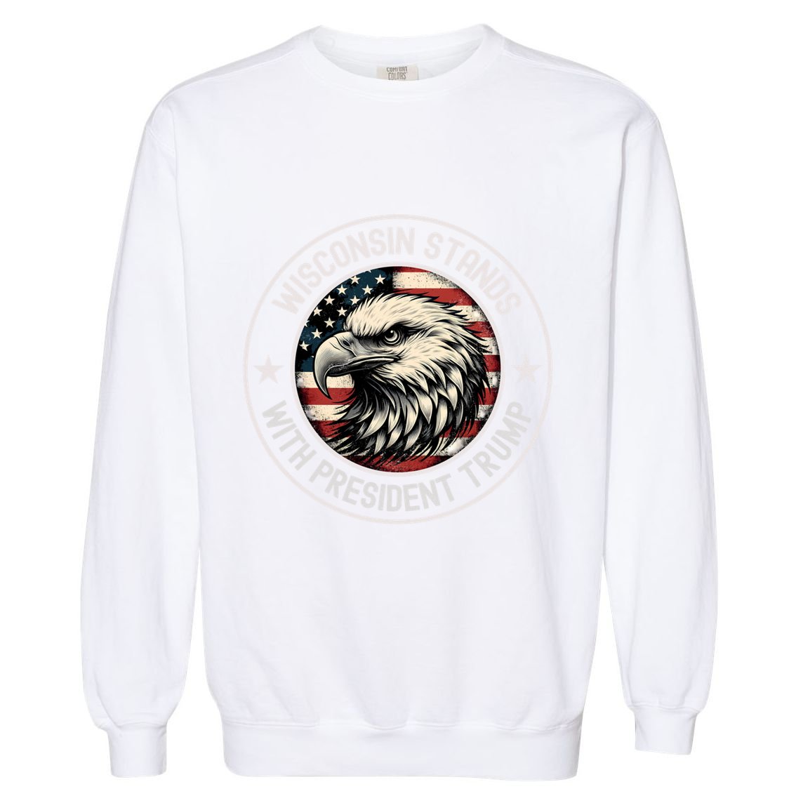 Wisconsin Stands With Trump Cool Gift Garment-Dyed Sweatshirt