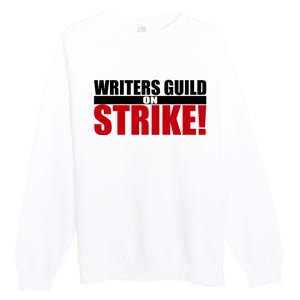 WGA Strike Writers Guild On Strike Writers Guild America Premium Crewneck Sweatshirt