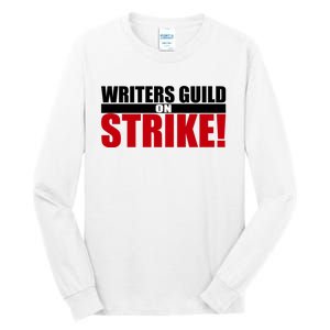 WGA Strike Writers Guild On Strike Writers Guild America Tall Long Sleeve T-Shirt