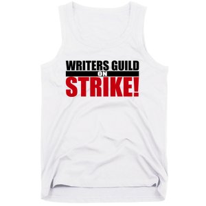 WGA Strike Writers Guild On Strike Writers Guild America Tank Top