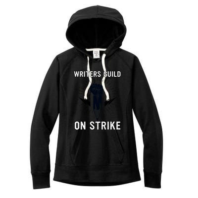 WGA Strike Writers Guild On Strike Writers Guild America Women's Fleece Hoodie