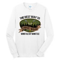 Wood Sculpture Whittle Wood Carving Woodcarver Tall Long Sleeve T-Shirt