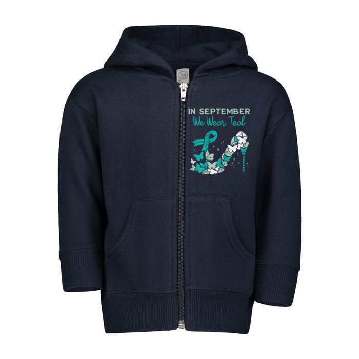 Womens September We Wear Teal Ribbon Shoe Ovarian Cancer Awareness Toddler Zip Fleece Hoodie