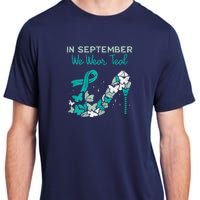 Womens September We Wear Teal Ribbon Shoe Ovarian Cancer Awareness Adult ChromaSoft Performance T-Shirt