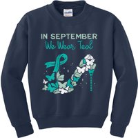 Womens September We Wear Teal Ribbon Shoe Ovarian Cancer Awareness Kids Sweatshirt