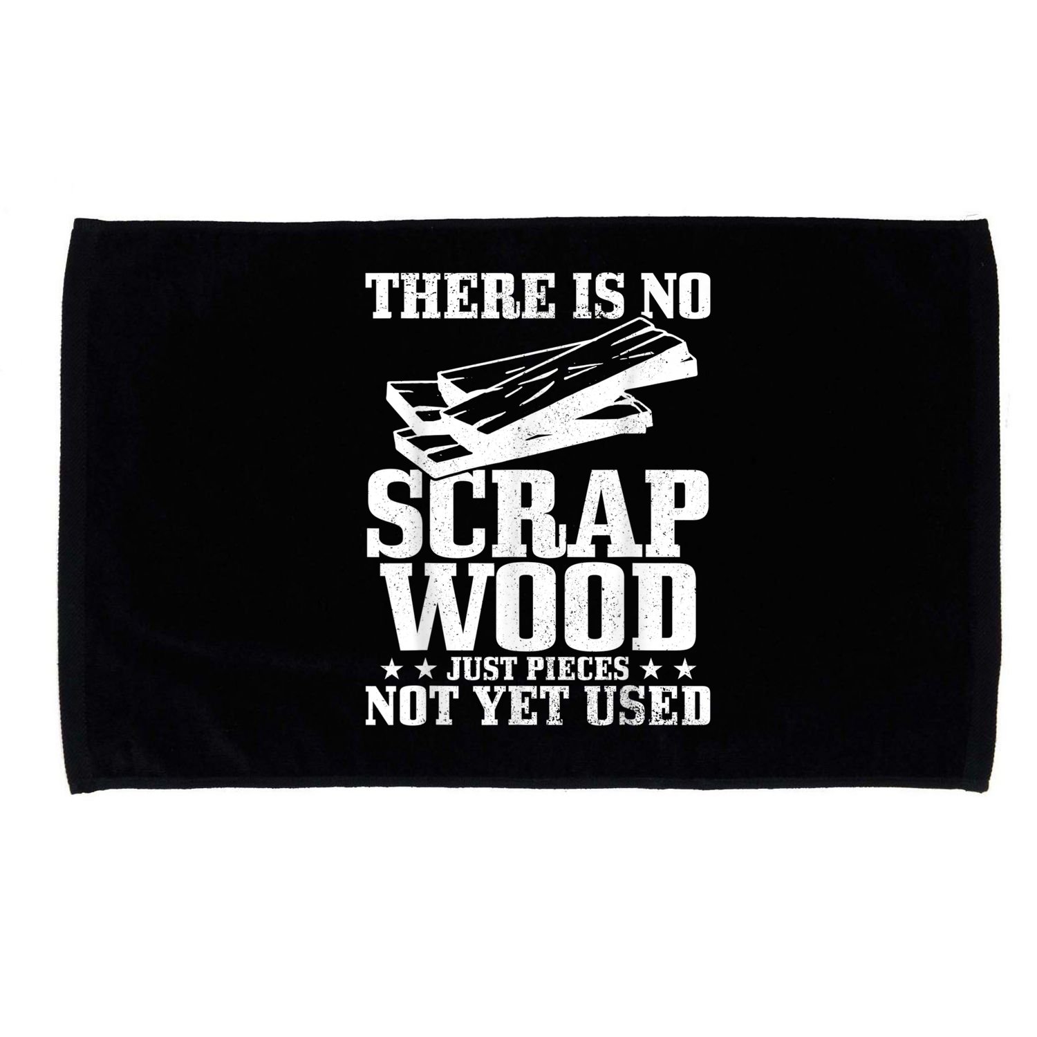 Woodworker Scrap Wood Woodworking Funny Carpenter Microfiber Hand Towel