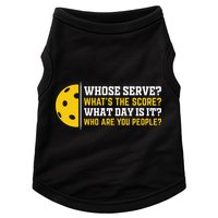 Whose Serve What's The Score Pickleball Paddle Doggie Tank