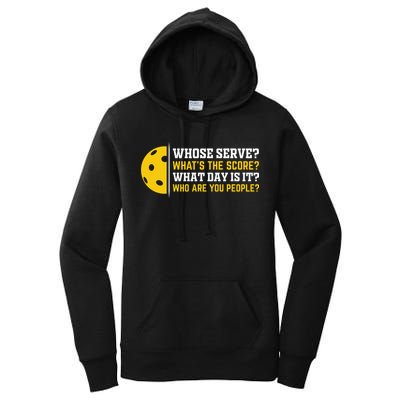 Whose Serve What's The Score Pickleball Paddle Women's Pullover Hoodie