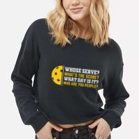 Whose Serve What's The Score Pickleball Paddle Cropped Pullover Crew