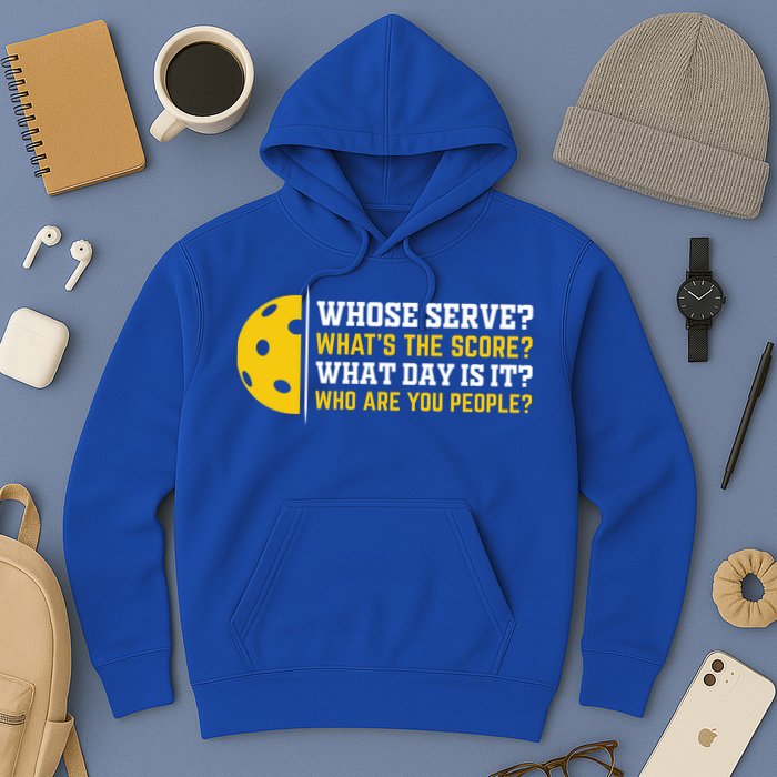 Whose Serve What's The Score Pickleball Paddle Hoodie