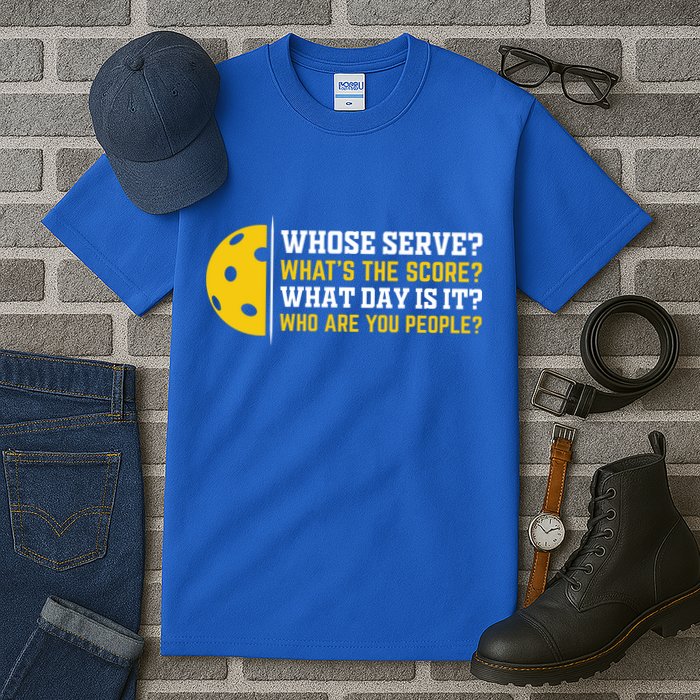 Whose Serve What's The Score Pickleball Paddle Tall T-Shirt
