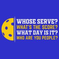 Whose Serve What's The Score Pickleball Paddle Bag