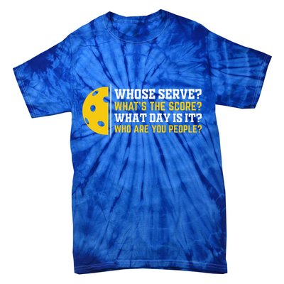 Whose Serve What's The Score Pickleball Paddle Tie-Dye T-Shirt