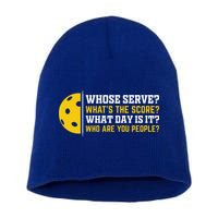 Whose Serve What's The Score Pickleball Paddle Short Acrylic Beanie