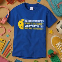 Whose Serve What's The Score Pickleball Paddle Kids T-Shirt