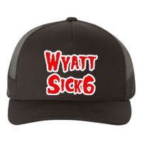 Wyatt Sick6 Yupoong Adult 5-Panel Trucker Hat