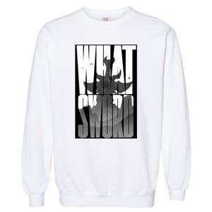 What Sword Garment-Dyed Sweatshirt