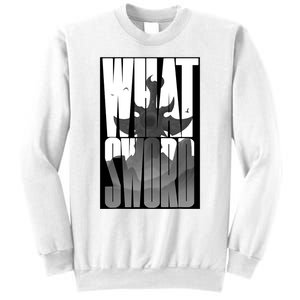 What Sword Sweatshirt