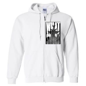 What Sword Full Zip Hoodie