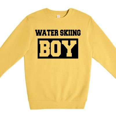 Water Skiing Water Skiing Water Skier Funny Gift Premium Crewneck Sweatshirt