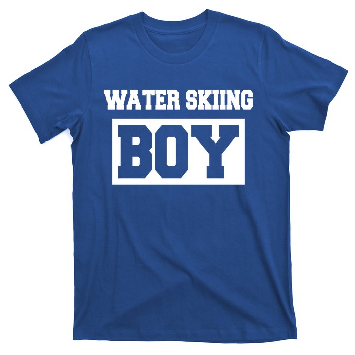 Water Skiing Water Skiing Water Skier Funny Gift T-Shirt