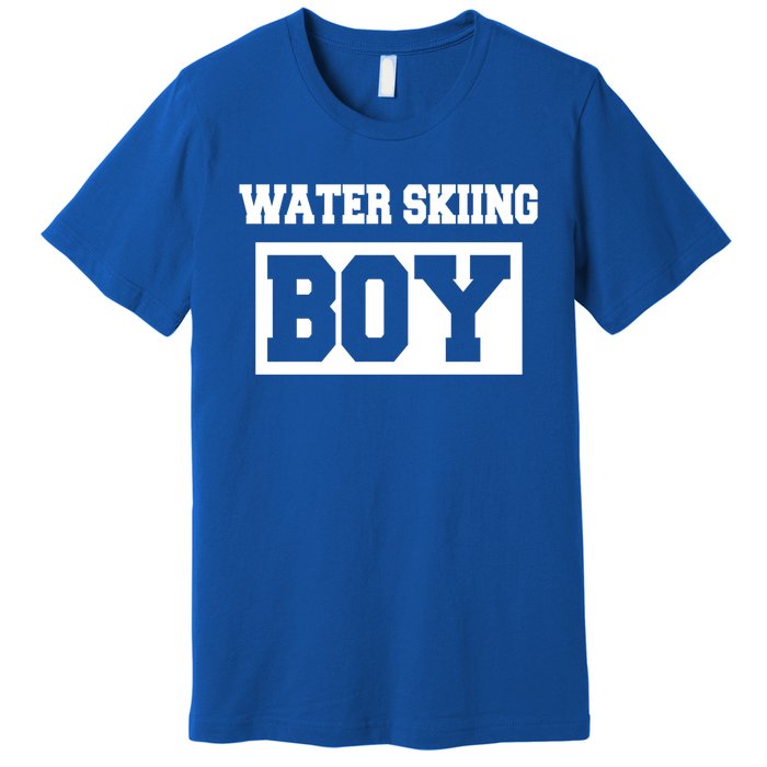 Water Skiing Water Skiing Water Skier Funny Gift Premium T-Shirt