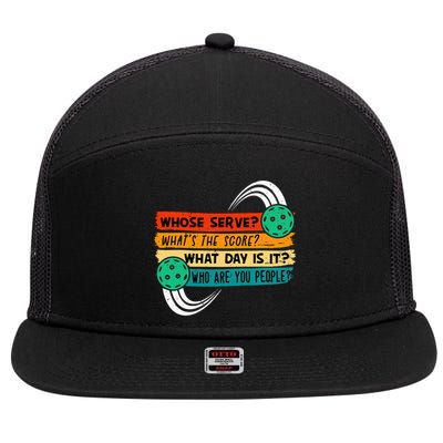 Whose Serve Who Are You People Pickleball Player 7 Panel Mesh Trucker Snapback Hat