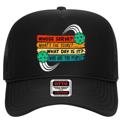 Whose Serve Who Are You People Pickleball Player Trucker Hat