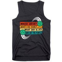 Whose Serve Who Are You People Pickleball Player Tank Top