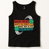 Whose Serve Who Are You People Pickleball Player Tank Top