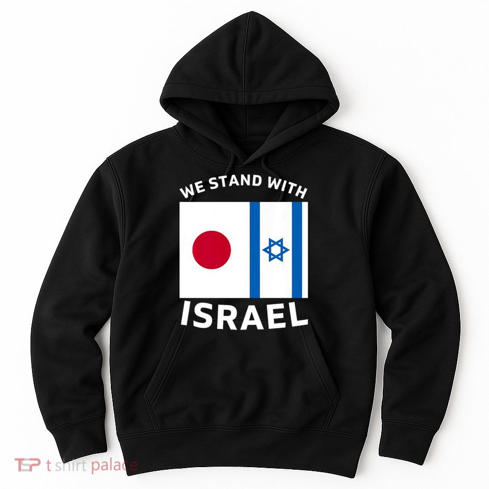 We Stand With Israel Hoodie