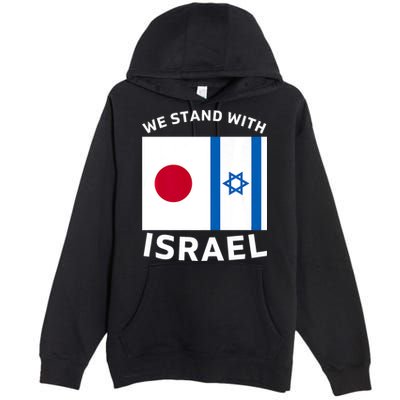 We Stand With Israel Premium Pullover Hoodie