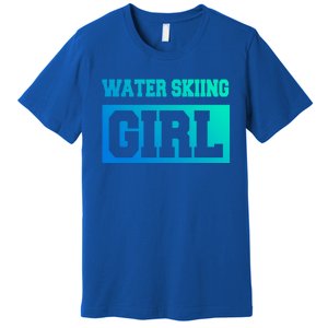 Water Skiing Water Skiing Water Skier Great Gift Premium T-Shirt