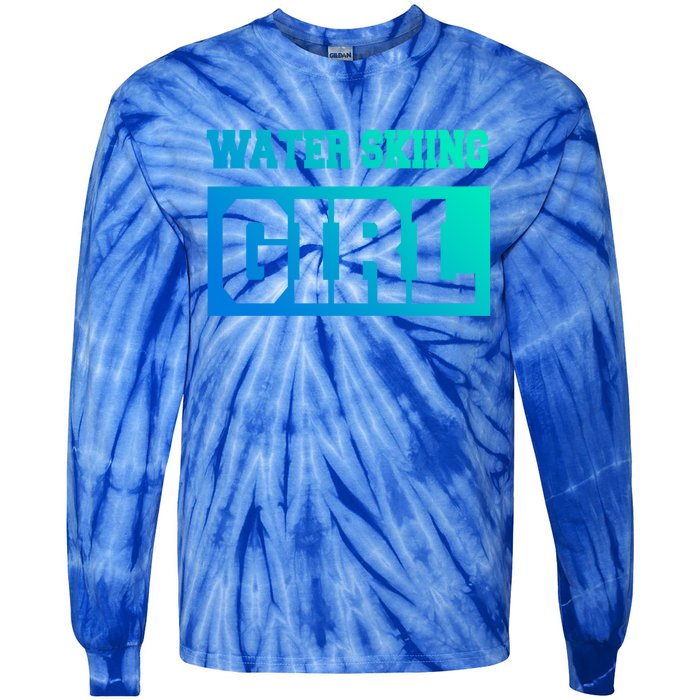 Water Skiing Water Skiing Water Skier Great Gift Tie-Dye Long Sleeve Shirt