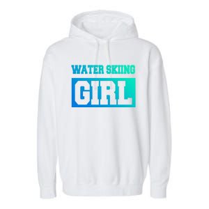 Water Skiing Water Skiing Water Skier Great Gift Garment-Dyed Fleece Hoodie