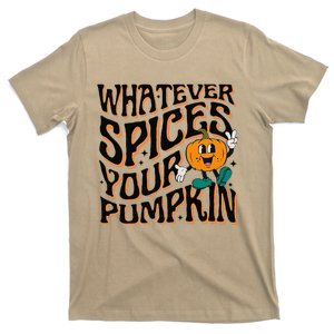 Whatever Spices Your Pumpkin T-Shirt