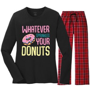 Whatever Sprinkles Your Donuts Sweet Glaze Recipe Women's Long Sleeve Flannel Pajama Set 