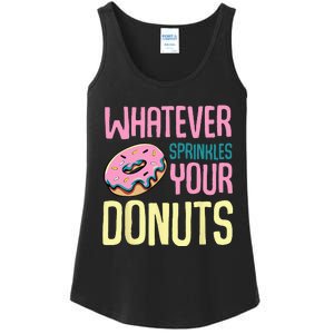 Whatever Sprinkles Your Donuts Sweet Glaze Recipe Ladies Essential Tank