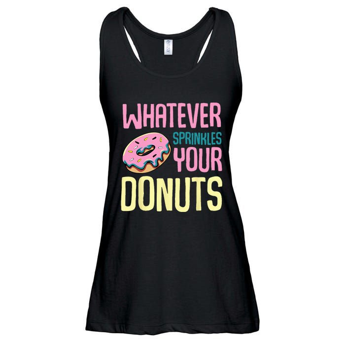 Whatever Sprinkles Your Donuts Sweet Glaze Recipe Ladies Essential Flowy Tank