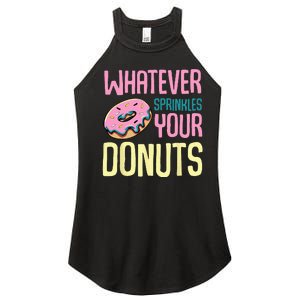 Whatever Sprinkles Your Donuts Sweet Glaze Recipe Women's Perfect Tri Rocker Tank