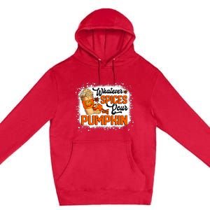 Whatever Spices Your Pumpkin Autumn Halloween Thanksgiving Premium Pullover Hoodie