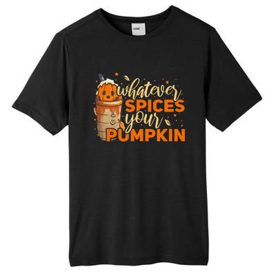 Whatever Spices Your Pumpkin Thanksgiving Autumn Halloween Tall Fusion ChromaSoft Performance T-Shirt