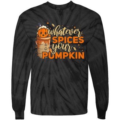 Whatever Spices Your Pumpkin Thanksgiving Autumn Halloween Tie-Dye Long Sleeve Shirt