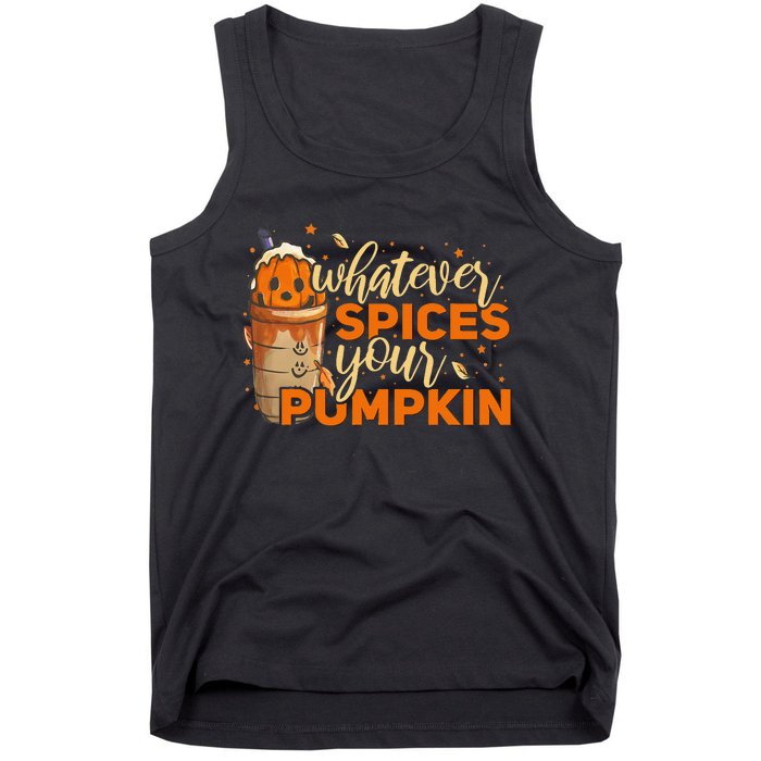 Whatever Spices Your Pumpkin Thanksgiving Autumn Halloween Tank Top